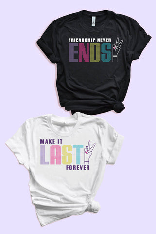 Make It Last Forever | Friendship Never Ends - Girl Power Bachelorette